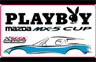 Playboy Mazda MX 5 Cup