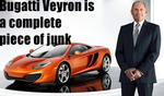 Ron Dennis says Bugatti Veyron is junk